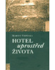 Hotel uprostřed života (Jiří Šafránek; Hana Vaňková)