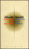 O povaze naší kultury (Václav Černý; Rio Preisner)