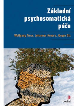 Základní psychosomatická péče (Tress Wolfgang)