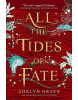 All the Tides of Fate (Adalyn Grace)