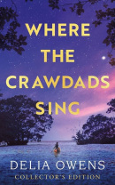 Where the Crawdads Sing - Collector´s Edition (Delia Owens)