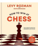 How to Win At Chess (Levy Rozman)