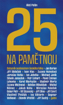 25 na pamětnou (Aleš Palán)