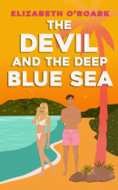 The Devil and the Deep Blue Sea (Elizabeth O'Roark)