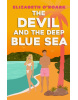 The Devil and the Deep Blue Sea (Elizabeth O'Roark)