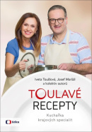 Toulavé recepty (Iveta Toušlová, Josef Maršál)