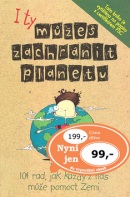 I ty můžeš zachránit planetu (Jacquie Wines)