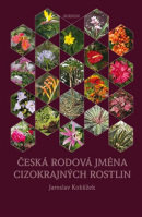 Česká rodová jména cizokrajných rostlin (Jaroslav Koblížek)