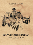 Slovenské hrady III. (Ľudovít Janota)