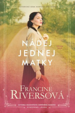 Nádej jednej matky (Francine Riversová)