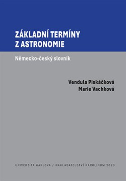 Základní termíny z astronomie (Vendula Piskáčková, Marie Vachková)