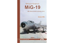 MiG-19 - V Československém vojenském letectvu (Irra Miroslav)