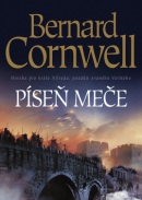 Píseň meče (Bernard Cornwell)