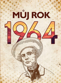 Můj rok 1964 (Martina Rybičková)