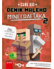 Deník malého Minecrafťáka 2 (Cube Kid)