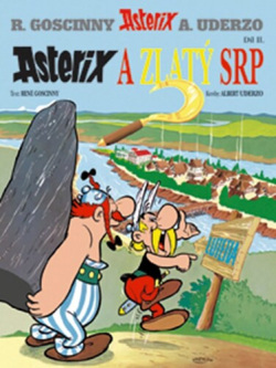 Asterix a zlatý srp (René Goscinny; Albert Uderzo)