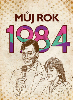 Můj rok 1984 (Martin Ježek)