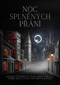 Noc splněných přání (Kolektív)