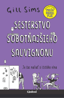 Sesterstvo sobotňajšieho sauvignonu (Gill Sims)