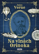 Na vlnách Orinoka (Jules Verne)