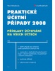 Praktické účetní případy 2008