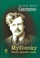 Myšlienky filozofa zdravého rozumu (Gilbert Keith Chesterton)