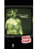 Troll - Zrnka temnoty 11 (Matthew A. Clarke)