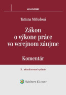 Zákon o výkone práce vo verejnom záujme (Tatiana Mičudová)