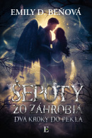 Šepoty zo záhrobia (Emily D. Beňová)