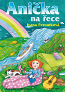 Anička na řece (Ivana Peroutková)