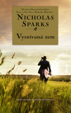 Vysnívaná zem (Nicholas Sparks)