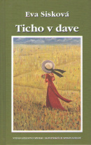 Ticho v dave (Eva Sisková)