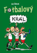 Fotbalový král (Jan Žáček)