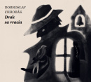 Audiokniha Drak sa vracia (Dobroslav Chrobák)