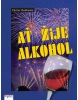 Ať žije alkohol (Václav Budinský)