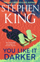 You Like It Darker (Stephen King)