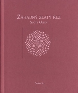 Záhadný zlatý řez (Scott Olsen)