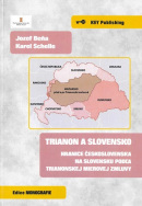Trianon a Slovensko (Jozef Beňa, Karel Schelle)