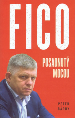 FICO – Posadnutý mocou (mäkká väzba) (Peter Bárdy)