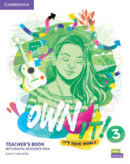 Own it! 3 Teacher´s Book with Digital Resource Pack (Garan Holcombe)