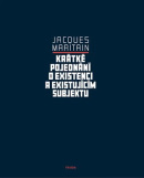 Krátké pojednání o existenci a existujícím (Jacques Maritain)