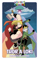 Thor a Loki. Problémová dvojka (Kolektív autorov)