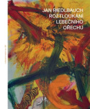 Roztloukání lebečního ořechu (Jan Riedlbauch, Petr Šmaha)