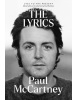 The Lyrics: 1956 to the Present (MCCARTNEY PAUL)