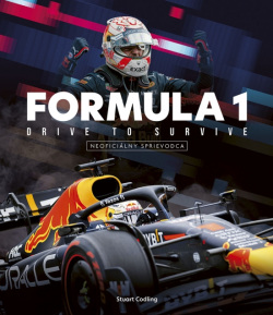 Formula 1: Drive to Survive (neoficiálny sprievodca) (Stuart Codling)