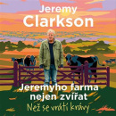 Jeremyho farma nejen zvířat - Než se vrátí krávy (audiokniha) (Jeremy Clarkson)