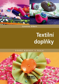 Textilní doplňky (Caroline Gibert)