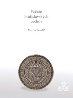 Pečate bratislavských cechov (Martin Besedič)