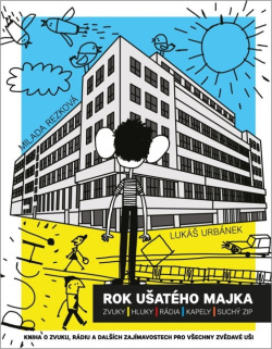 Ro©k ušatého Majka (Milada Rezková; Lukáš Urbánek)