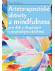 Arteterapeutické aktivity a mindfulness (Dawn D'Amico)